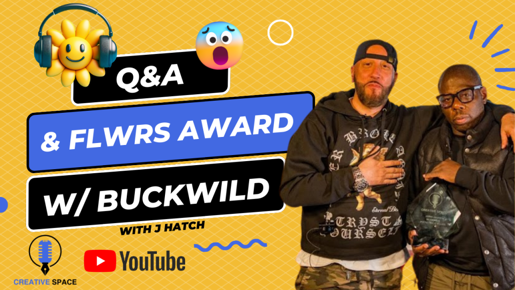 Buckwild FLWRS Q&A